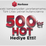 Narkasa.com ikinci bir kampanya ile kullanıcılarına 500’er HOT dağıttı!