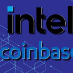Teknoloji şirketi Intel, Coinbase’e yatırım yaptı