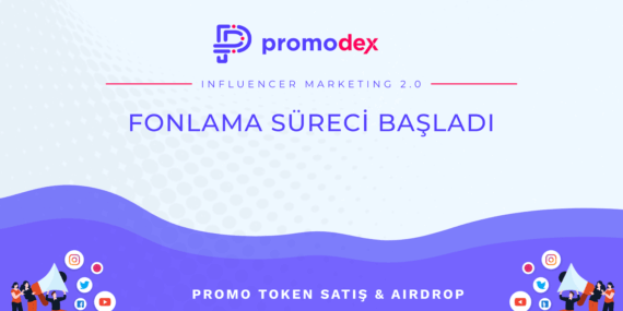 Promodex fonlama süreci ile “Influencer Marketing 2.0” hayata geçiyor