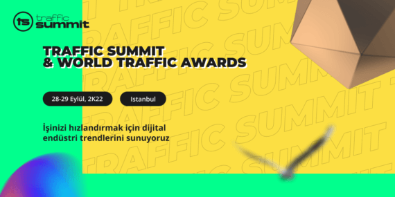 Traffic Summit – dijital pazarlama endüstrisinde bir adım önde olun